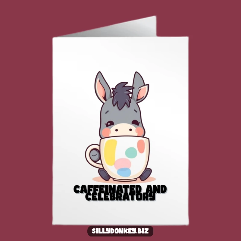 Free Printable Funny Donkey Birthday Card: Coffee Lover Downloadable Gift