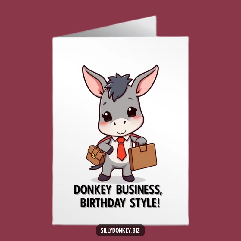 Funny Free Printable Birthday Card: Stressed Donkey with Briefcase for a Hilarious Greeting